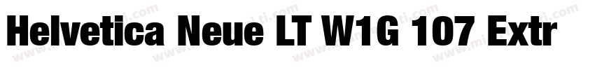 Helvetica Neue LT W1G 107 Extra Bla字体转换